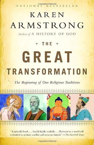 Book cover of The Great Transformation: The Beginning of Our Religious Traditions by Karen Armstrong
