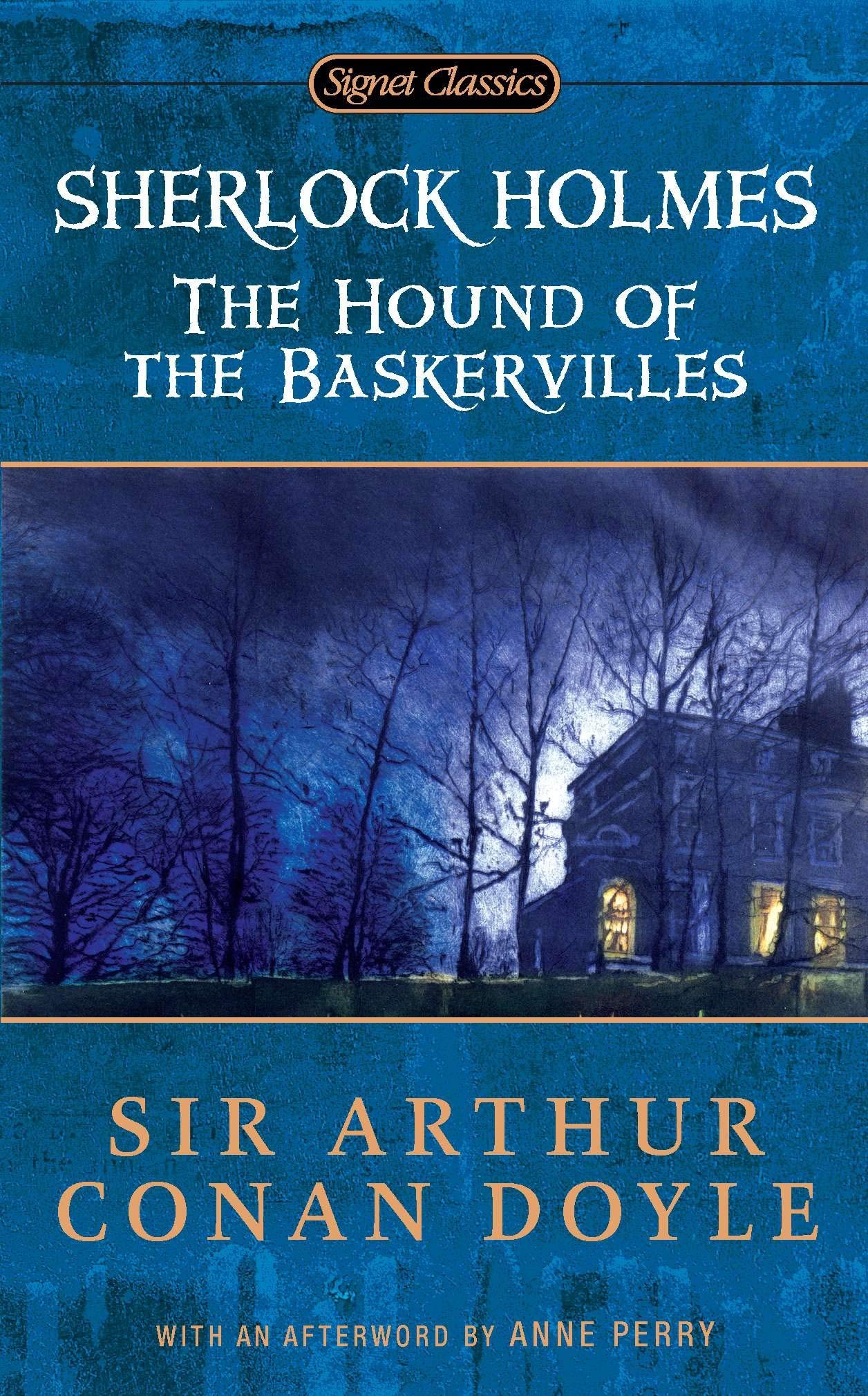 Book cover of The Hound of the Baskervilles by Arthur Conan Doyle, Anne Perry (Afterword)