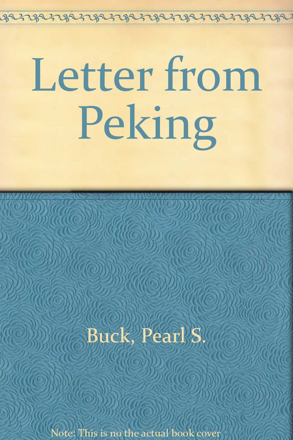 Book cover of Letter From Peking by Pearl S. Buck