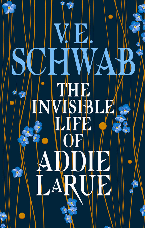 Book cover of The Invisible Life Of Addie LaRue by Victoria E. Schwab