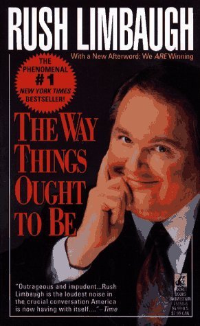 Book cover of The Way Things Ought to Be by Rush Limbaugh