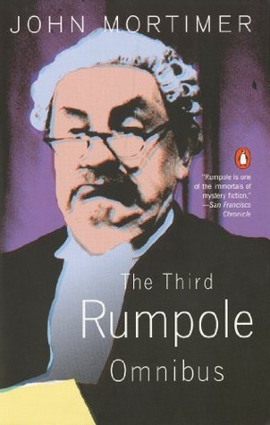 Book cover of The Third Rumpole Omnibus by John Mortimer