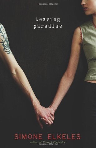 Book cover of Leaving Paradise by Simone Elkeles