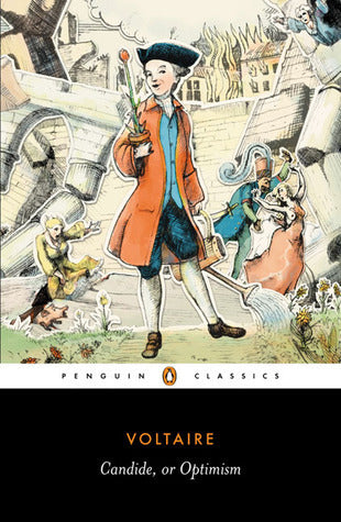 Book cover of Candide, Or Optimism by Voltaire, Theo Cuffe (Trans.), Michael  Wood (Introduction)