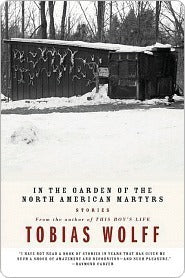 Book cover of In The Garden Of The North American Martyrs by Tobias Wolff
