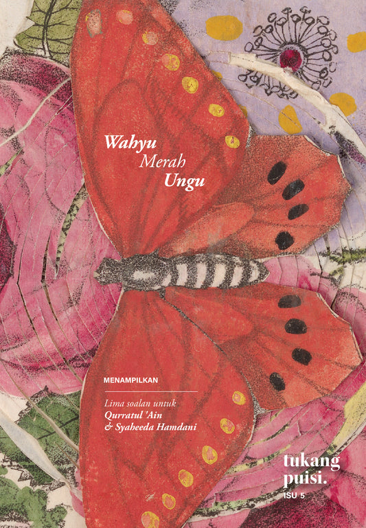Book cover of Tukang Puisi Isu 5: Wahyu Merah Ungu by A'riff Mustaffa Hamzah, Hafirah HT, Zulaikha Mohd, Tuan Tulis, Zahari Ghani, Syaheeda Hamdani, Qurratul 'Ain, Jed Stellarose, ZO Daulae, Syafiq Ghazali, Lokman Hakim, Fahd Razy, Jack Malik, Nor Suhaila Yusman, Siti Alimah, Farahin Syazwani, Syafiqah Razak, Hidayyah At Mizi, Meor Izzat, Gabriel Kimjuan