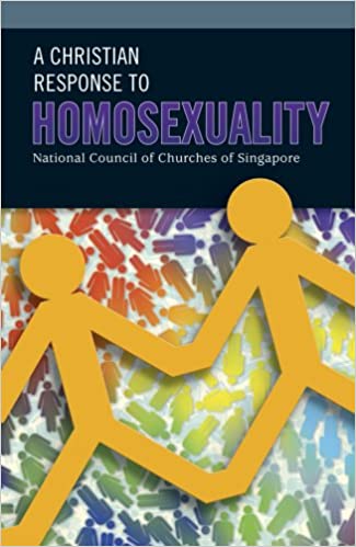 Book cover of A Christian Response To Homosexuality by National Council of Churches of Singapore