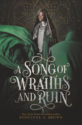 Book cover of A Song Of Wraiths And Ruin by Roseanne A. Brown