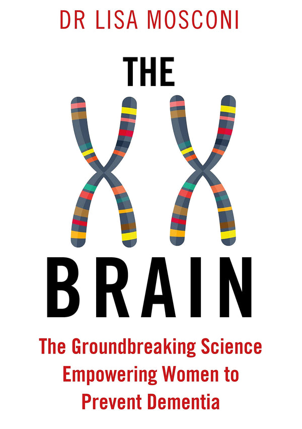 Book cover of Xx Brain by Lisa Mosconi
