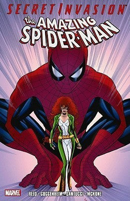Book cover of Secret Invasion: The Amazing Spider-Man by Brian Reed, Marco Santucci (Illus.)