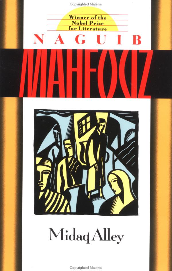 Book cover of Midaq Alley by Naguib Mahfouz, Trevor Le Gassick (Trans.)