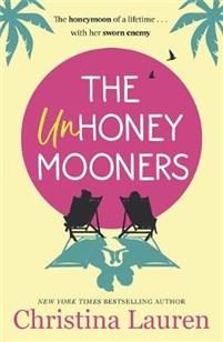 Book cover of The Unhoneymooners by Christina Lauren