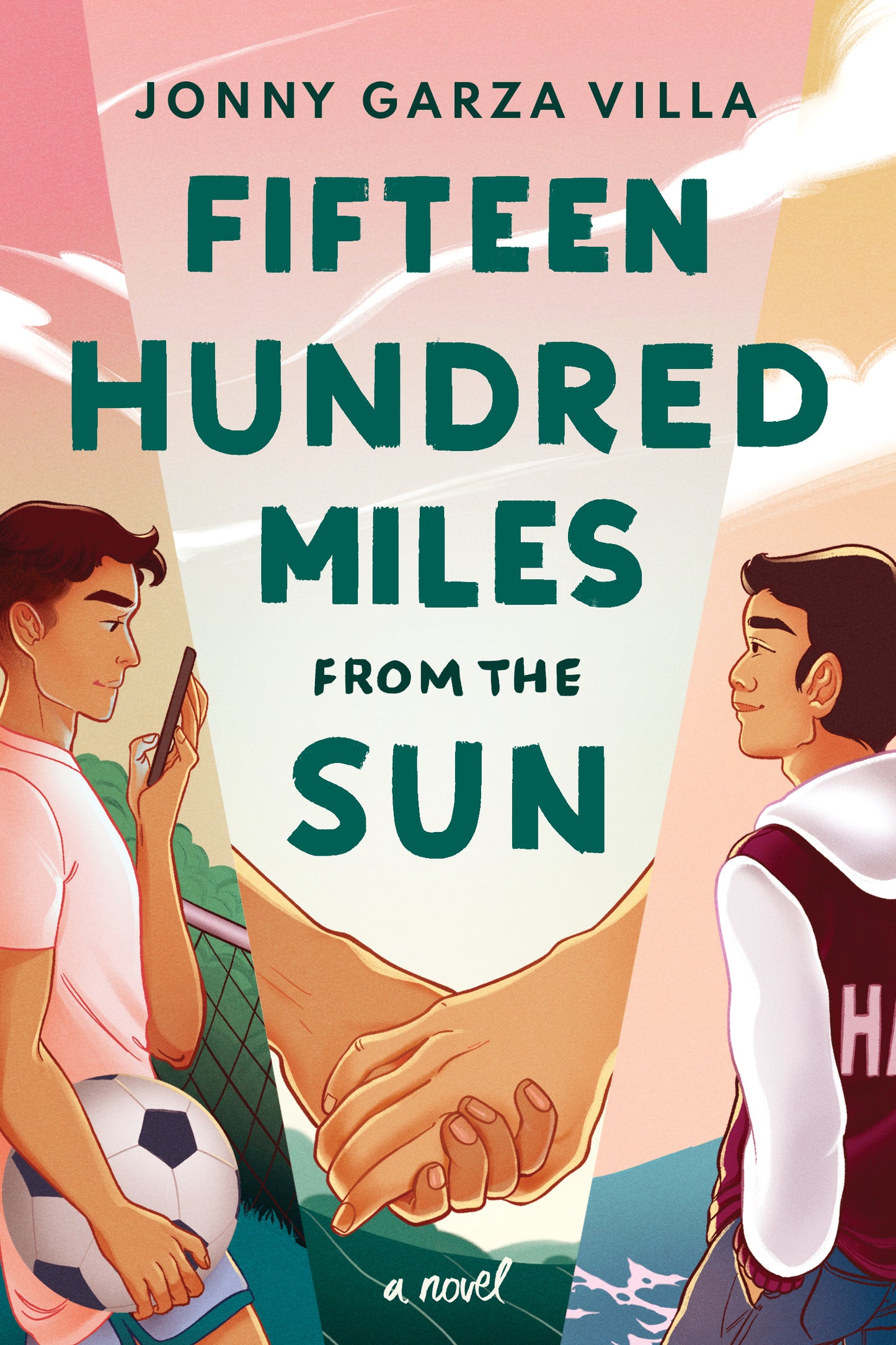 Book cover of Fifteen Hundred Miles From The Sun by Jonny Garza Villa