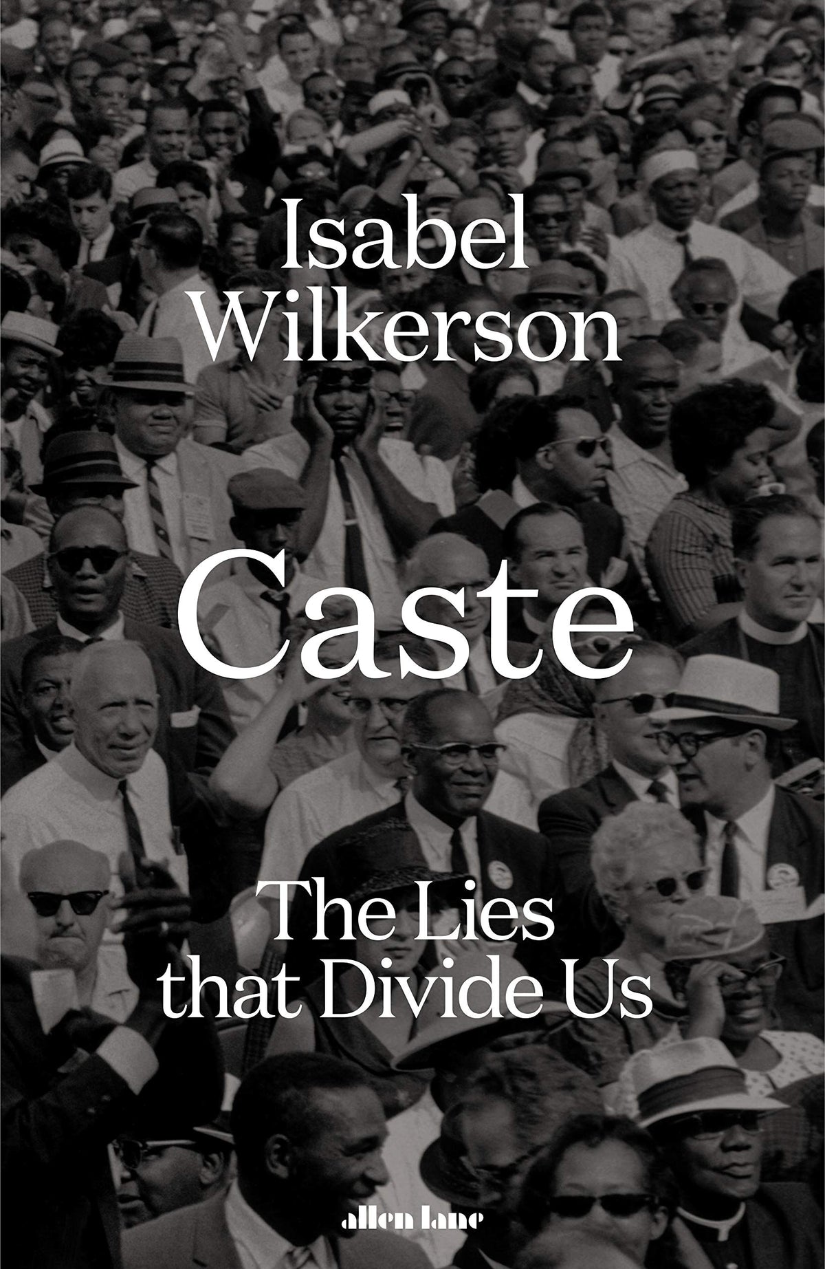 Book cover of Caste: The Lies That Divide Us by Isabel Wilkerson