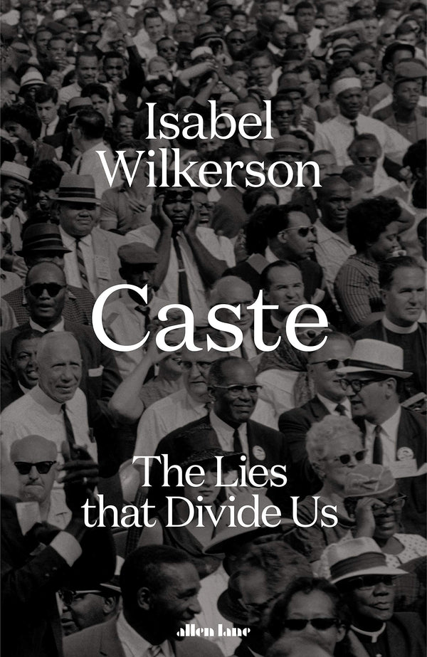 Book cover of Caste: The Lies That Divide Us by Isabel Wilkerson