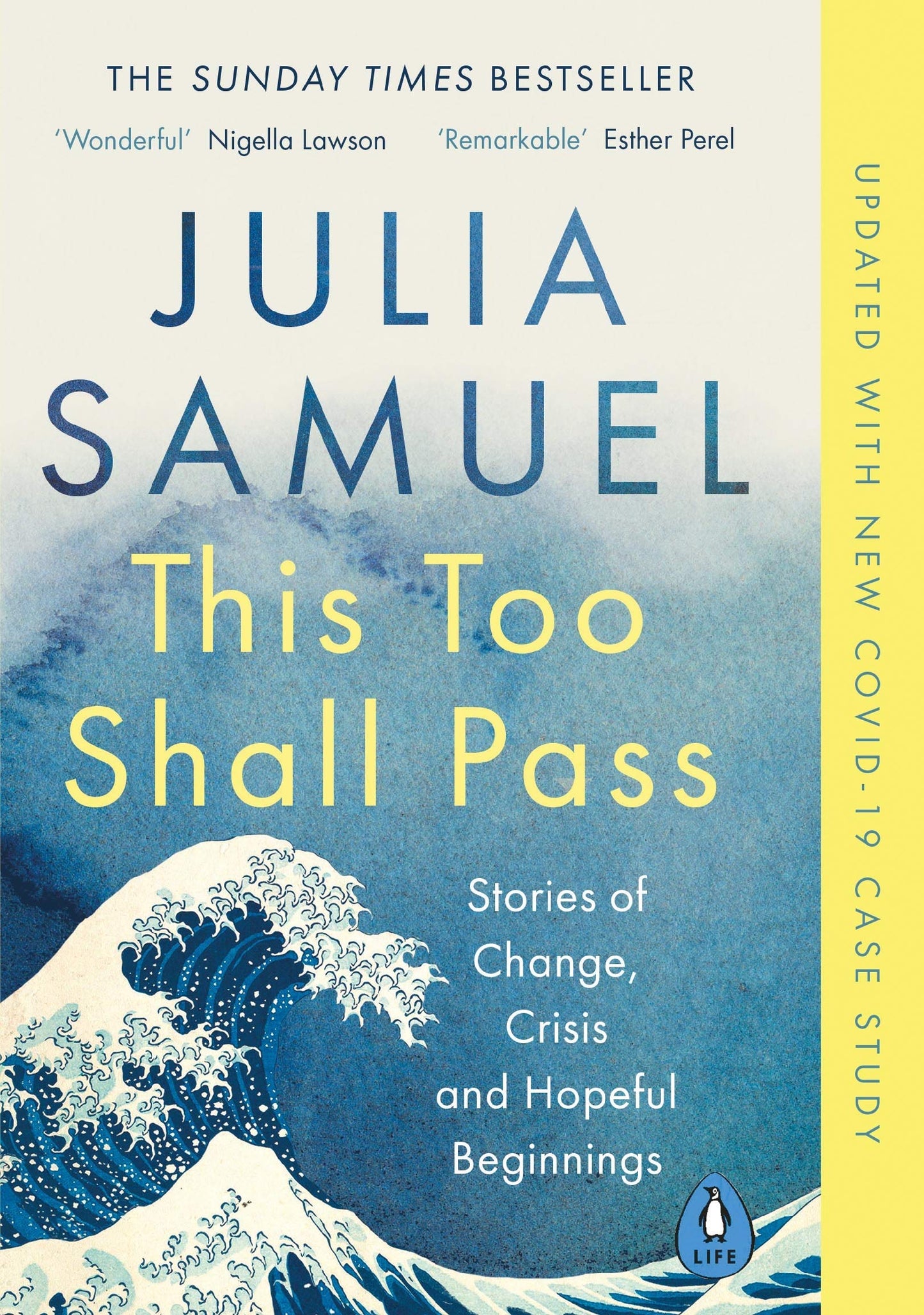 Book cover of This Too Shall Pass: Stories of Change, Crisis and Hopeful Beginnings by Julia Samuel