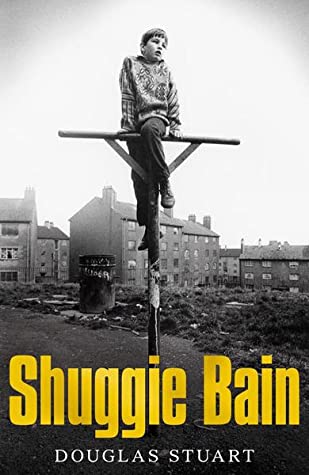Book cover of Shuggie Bain by Douglas   Stuart