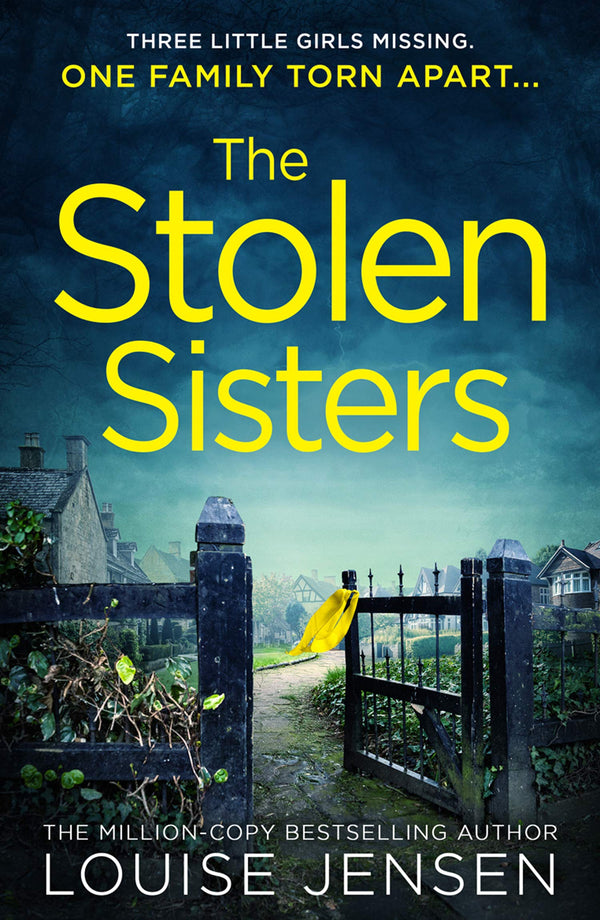 Book cover of The Stolen Sisters by Louise Jensen