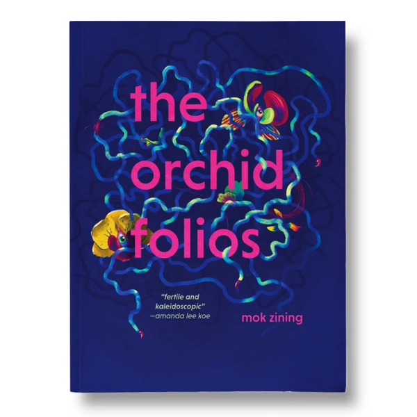 Book cover of The Orchid Folios by Mok Zining