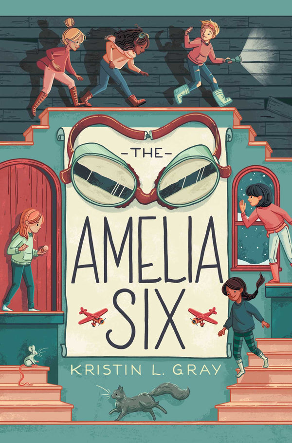 Book cover of The Amelia Six: An Amelia Earhart Mystery by Kristin L. Gray
