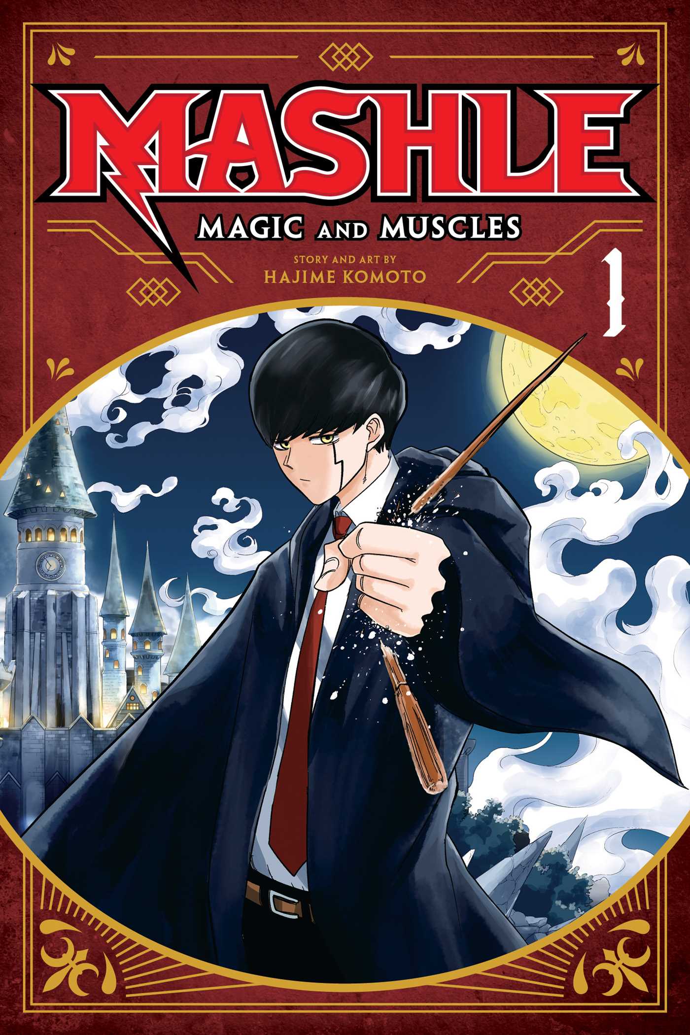 Book cover of Mashle: Magic And Muscles, Vol. 1 by Hajime Komoto