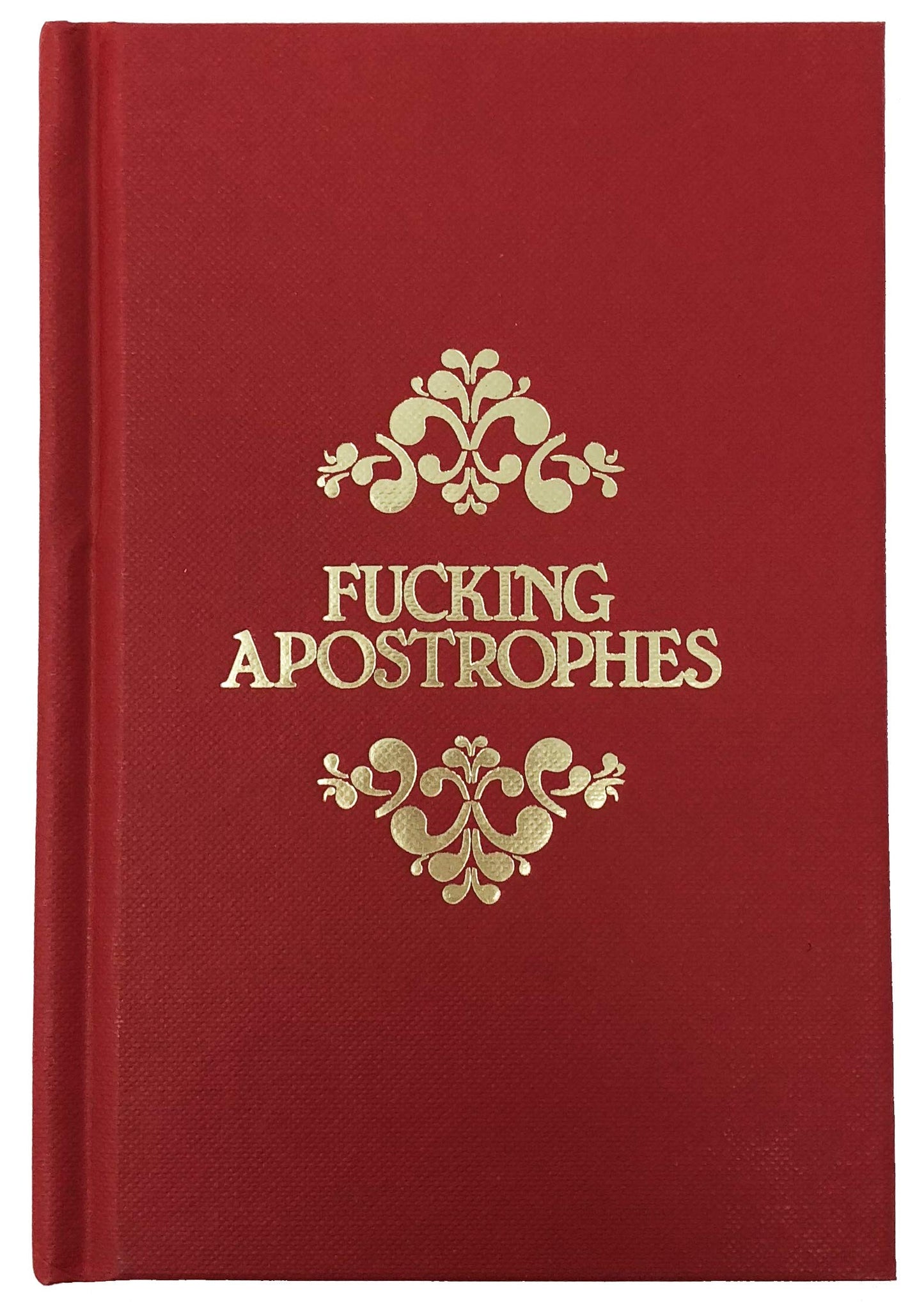 Book cover of Fucking Apostrophes by Simon Griffin