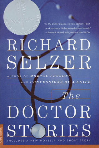 Book cover of The Doctor Stories by Richard Selzer