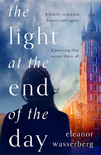 Book cover of The Light At The End Of The Day by Wasserberg Eleanor