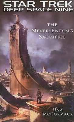Book cover of The Never Ending Sacrifice by Una McCormack