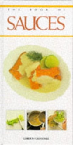 Book cover of The Book of Sauces by Gordon Grimsdale