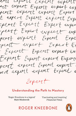 Book cover of Expert by Roger Kneebone