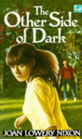 Book cover of The Other Side of Dark by Joan Lowery Nixon