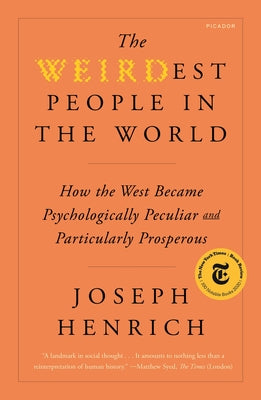 Book cover of Weirdest People In The World by Joseph Henrich