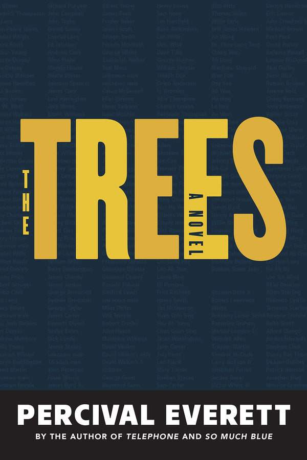 Book cover of The Trees by Percival Everett