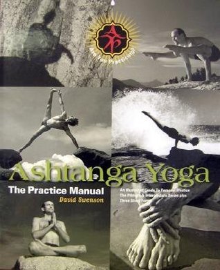 Book cover of Ashtanga Yoga: The Practice Manual by David Swenson