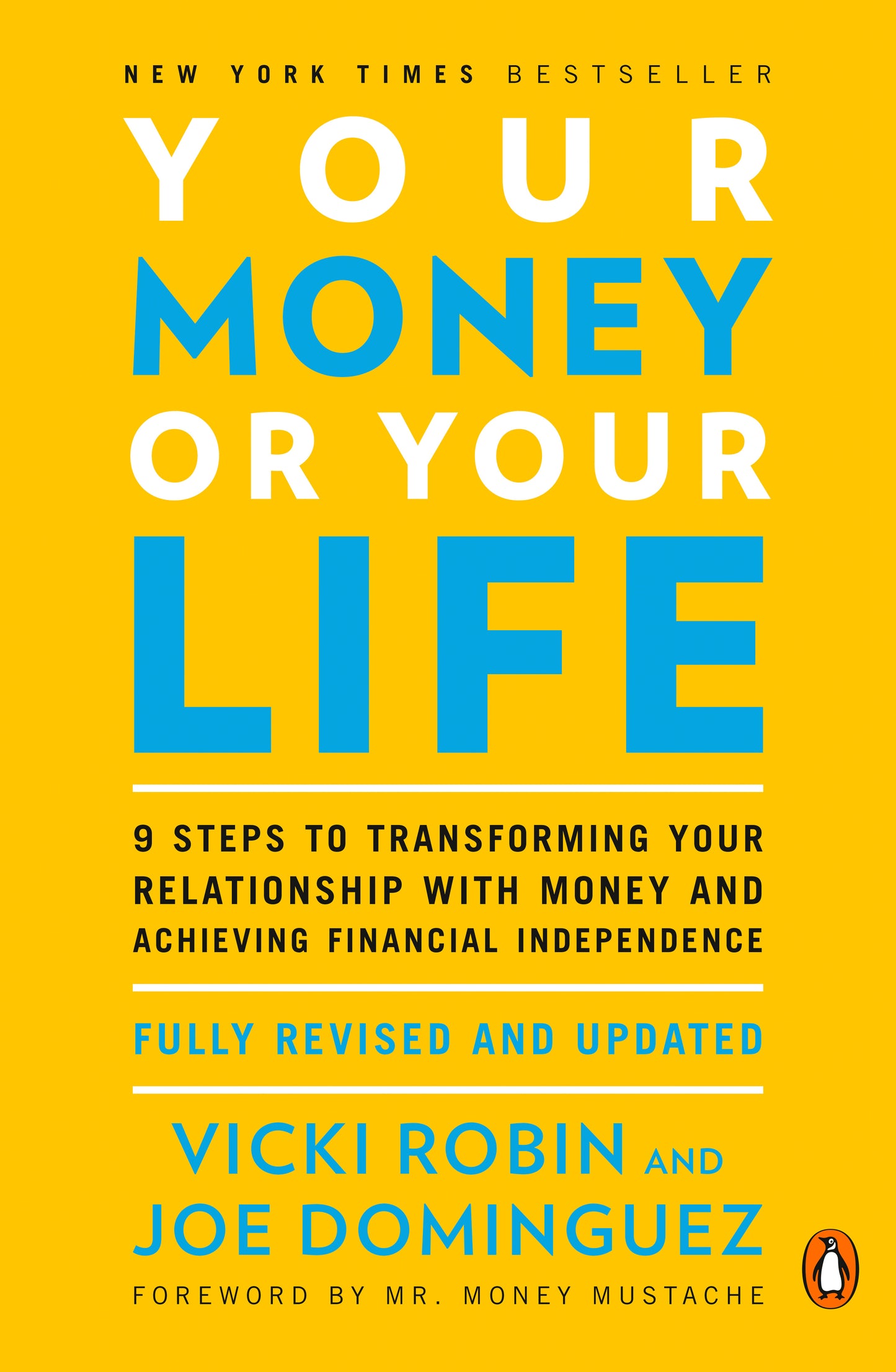 Book cover of Your Money or Your Life by Joe Dominguez, Vicki Robin