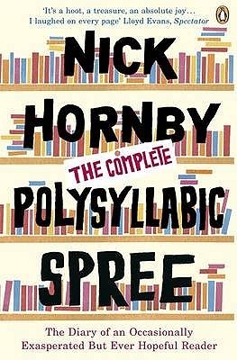 Book cover of The Complete Polysyllabic Spree by Nick Hornby