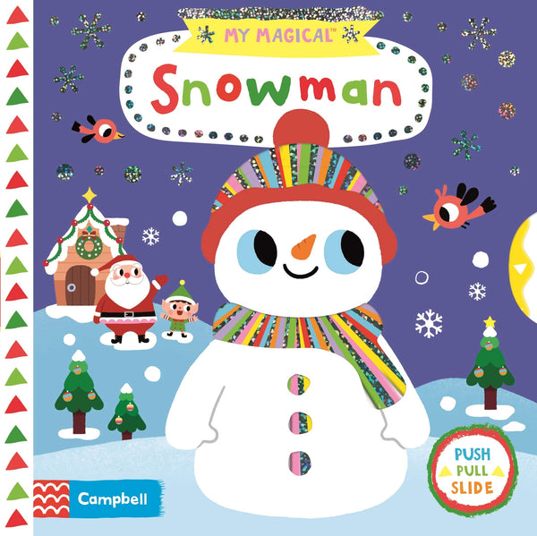 Book cover of My Magical Snowman by Campbell Books