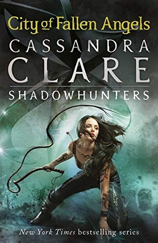 Book cover of City Of Fallen Angels by Cassandra Clare
