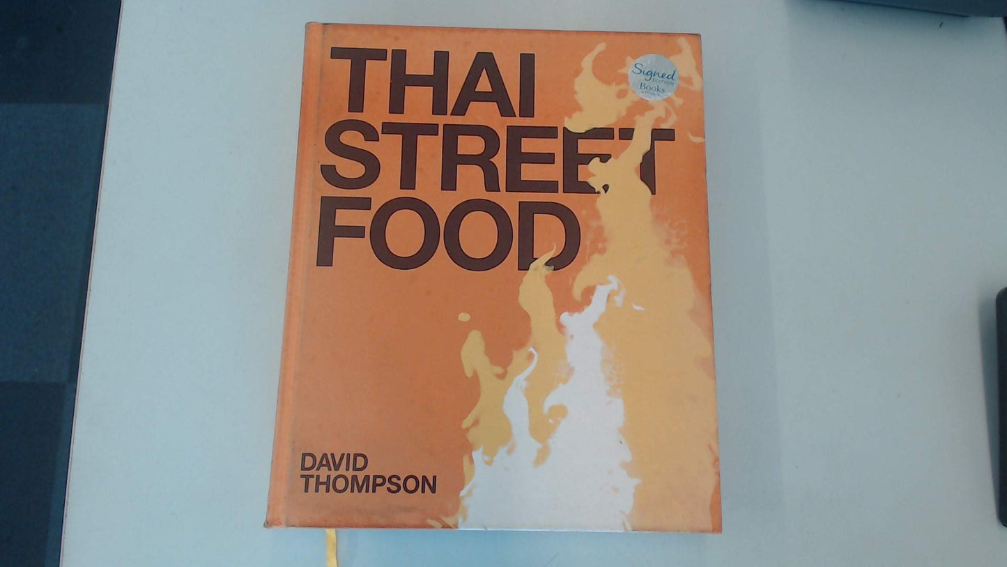 Book cover of Thai Street Food by David Thompson