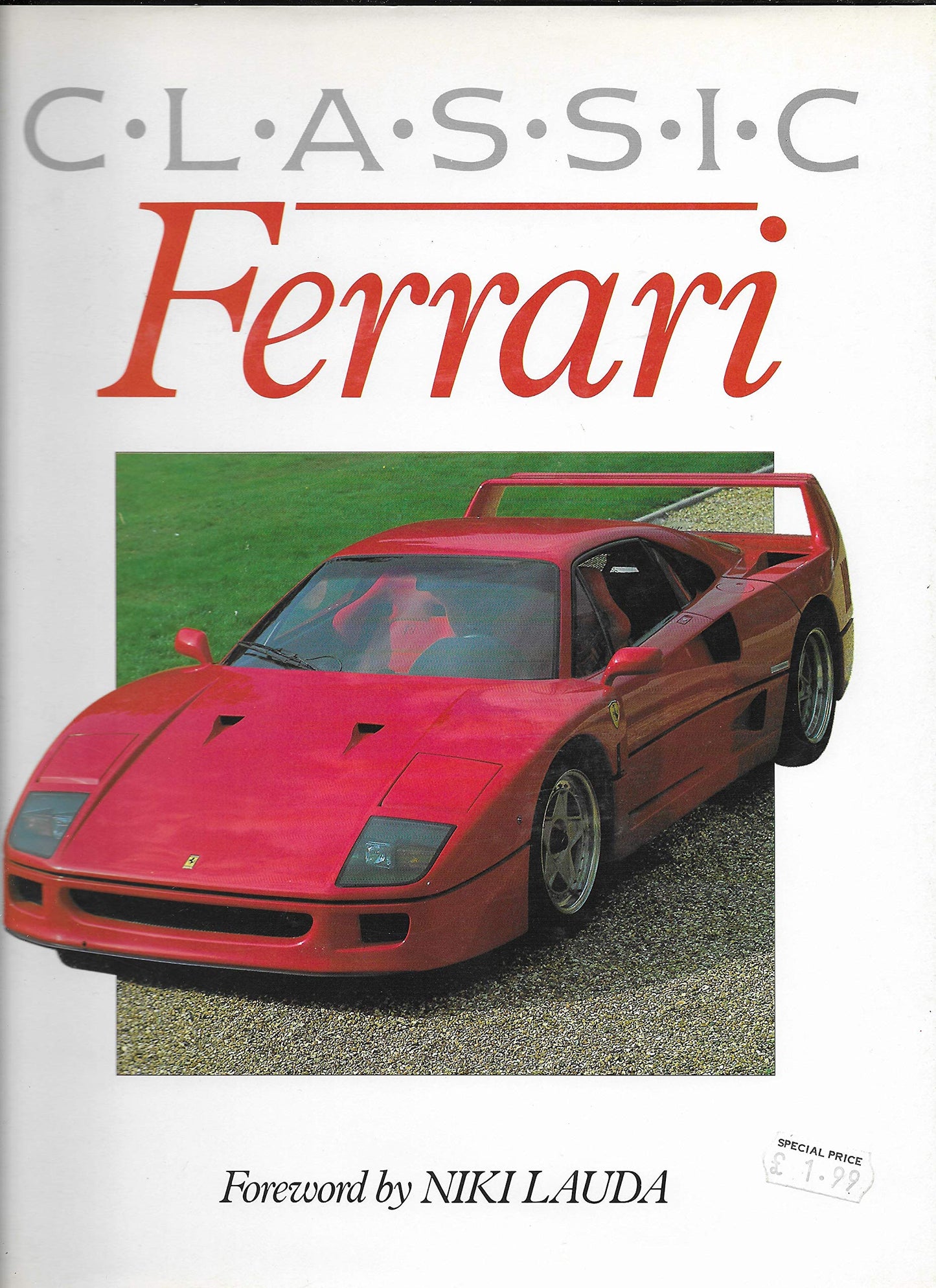Book cover of Classic Ferrari by Niki Lauda (Forward)