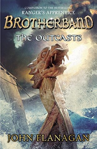 Book cover of The Outcasts by John Flanagan