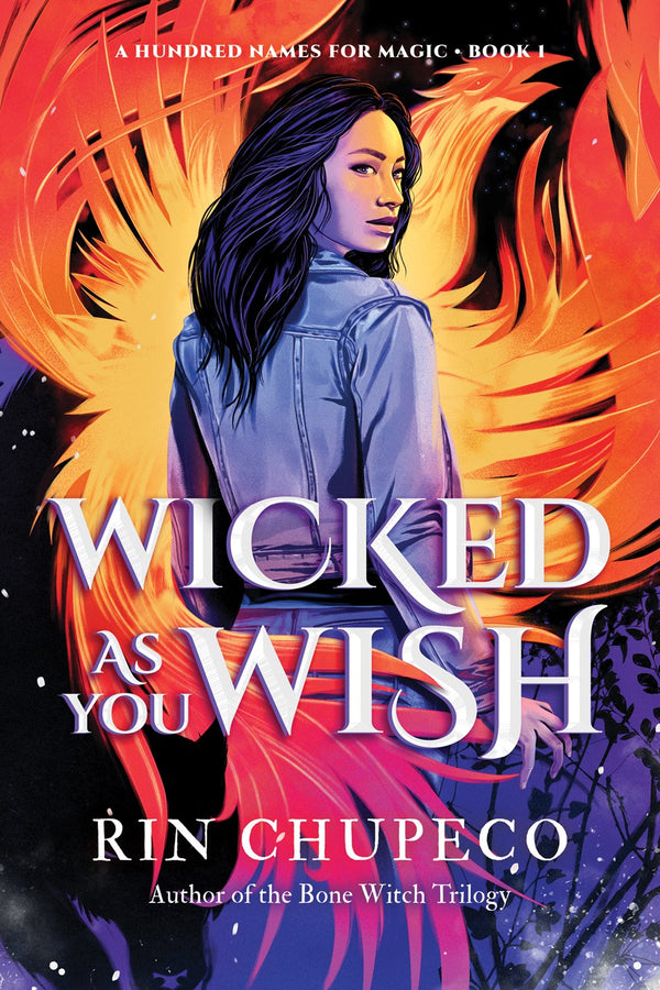 Book cover of Wicked As You Wish by Rin Chupeco