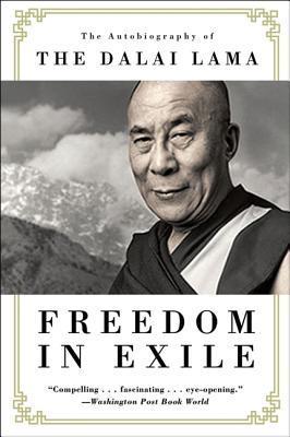Book cover of Freedom In Exile: The Autobiography Of The Dalai Lama by Dalai Lama XIV