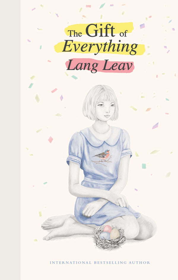 Book cover of The Gift of Everything by Lang Leav