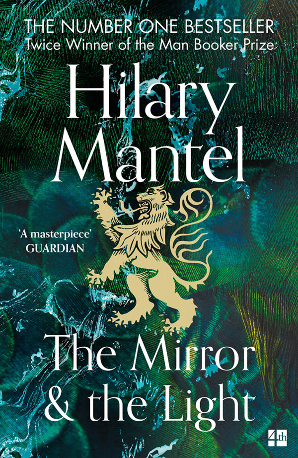 Book cover of The Mirror & The Light by Hilary Mantel