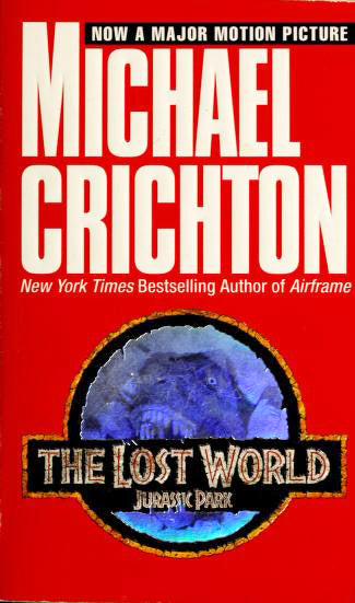 Book cover of The Lost World: Jurassic Park by Michael Crichton