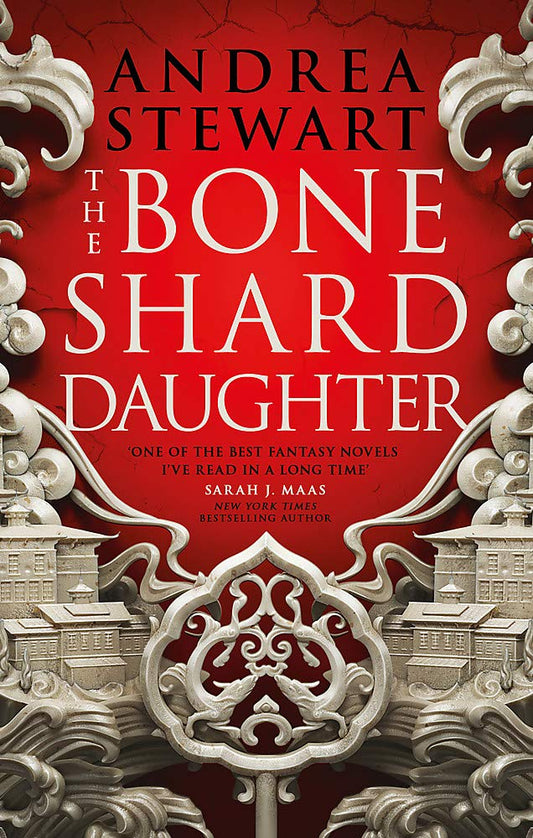 Book cover of The Bone Shard Daughter by Andrea Stewart