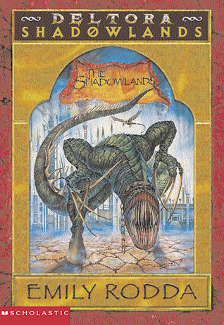 Book cover of The Shadowlands by Emily Rodda, Marc McBride (Illus.)