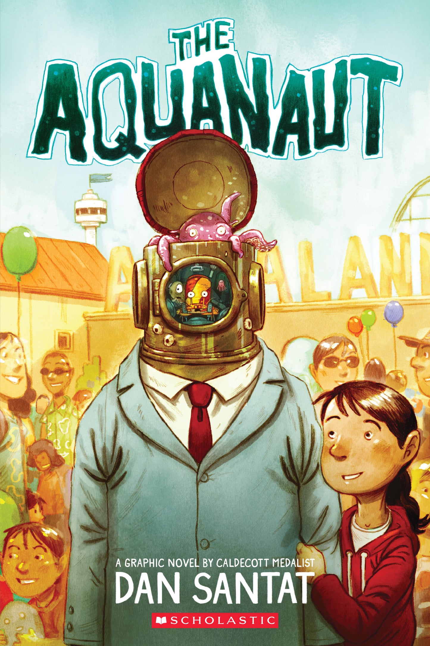 Book cover of The Aquanaut: A Graphic Novel by Dan Santat